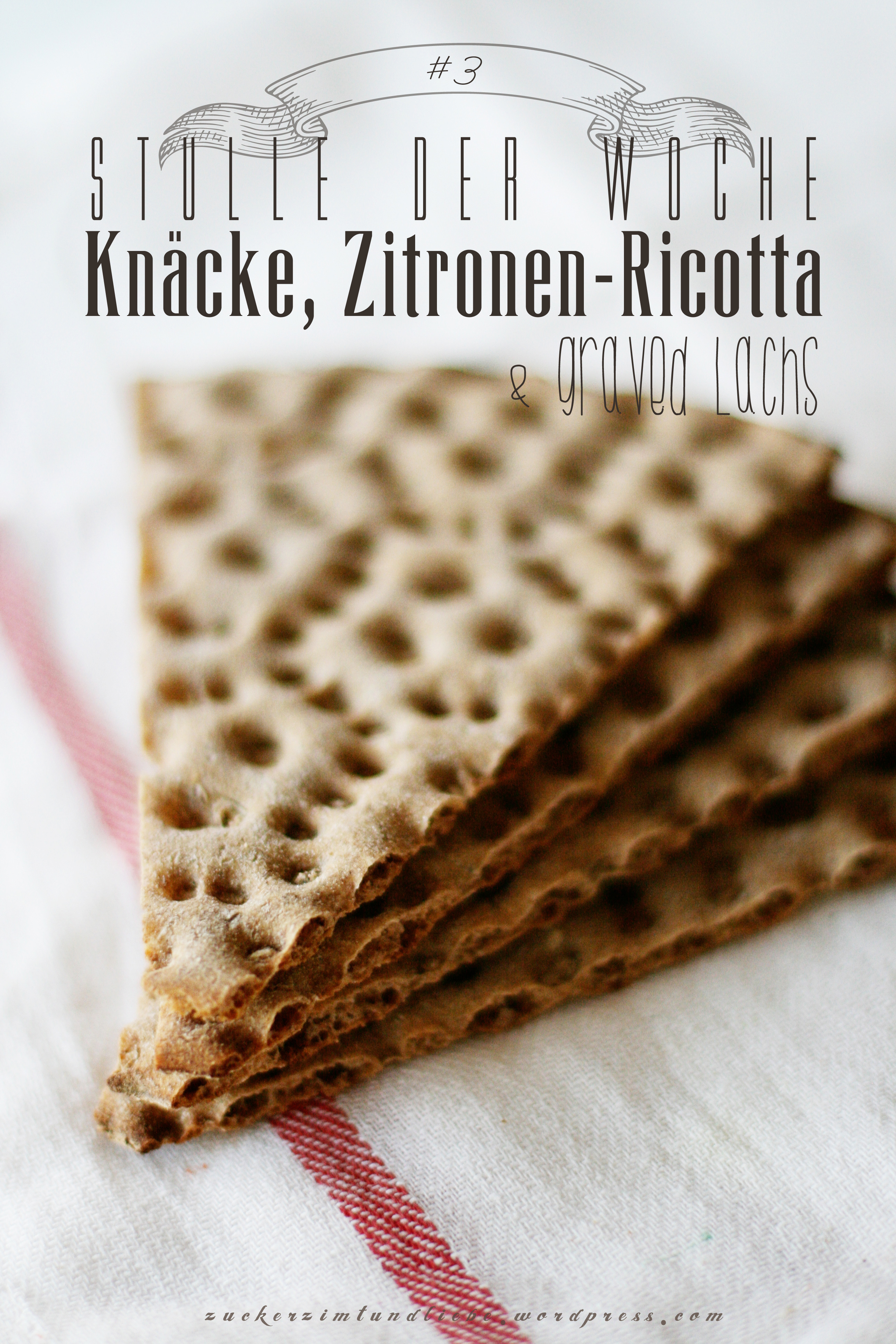 Stulle der Woche, die Dritte: Knäcke mit Zitronen-Sahnequark, Ricotta, graved Lachs und Dill
